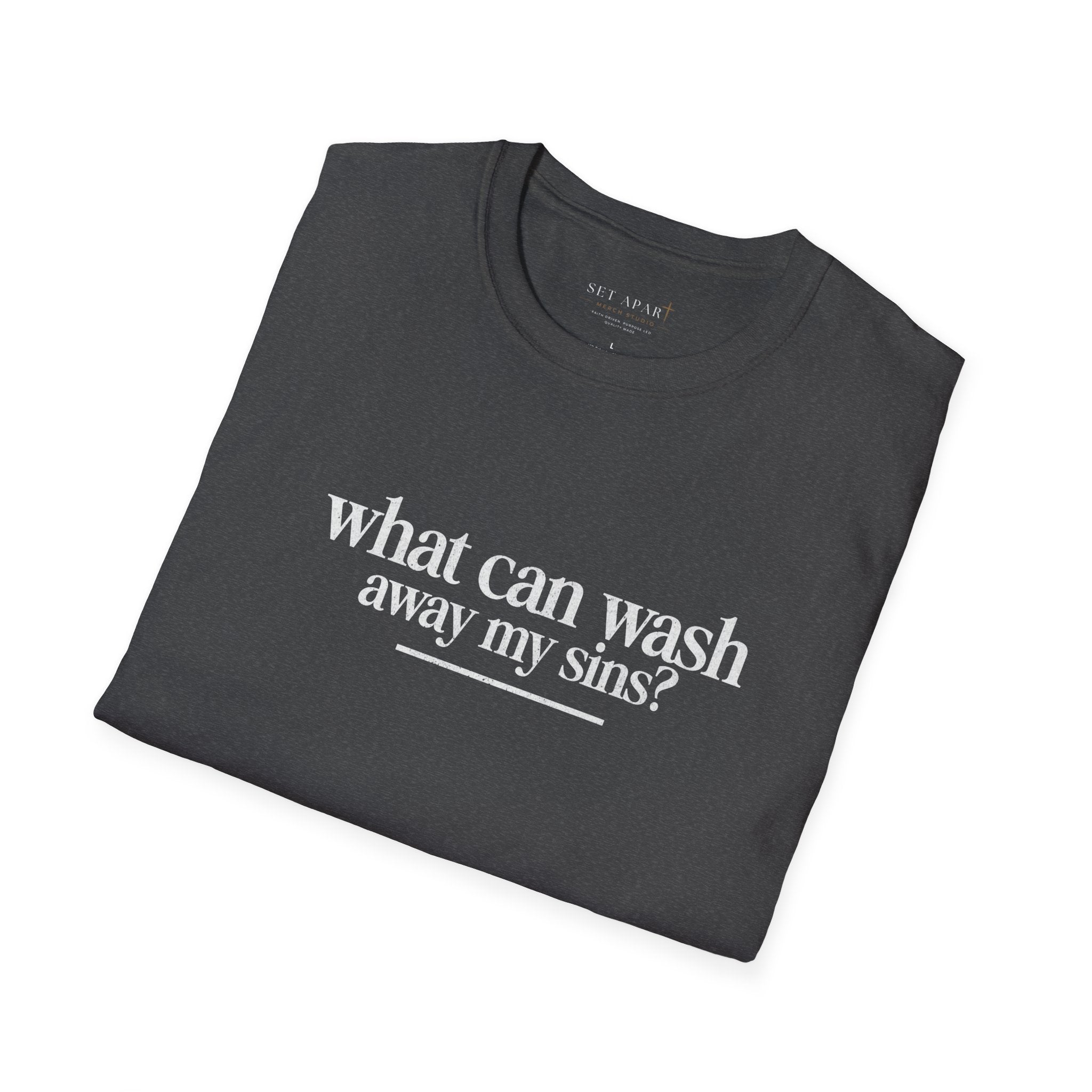 Christian T-Shirt "What Can Wash Away My Sins? — Nothing But the Blood of Jesus"