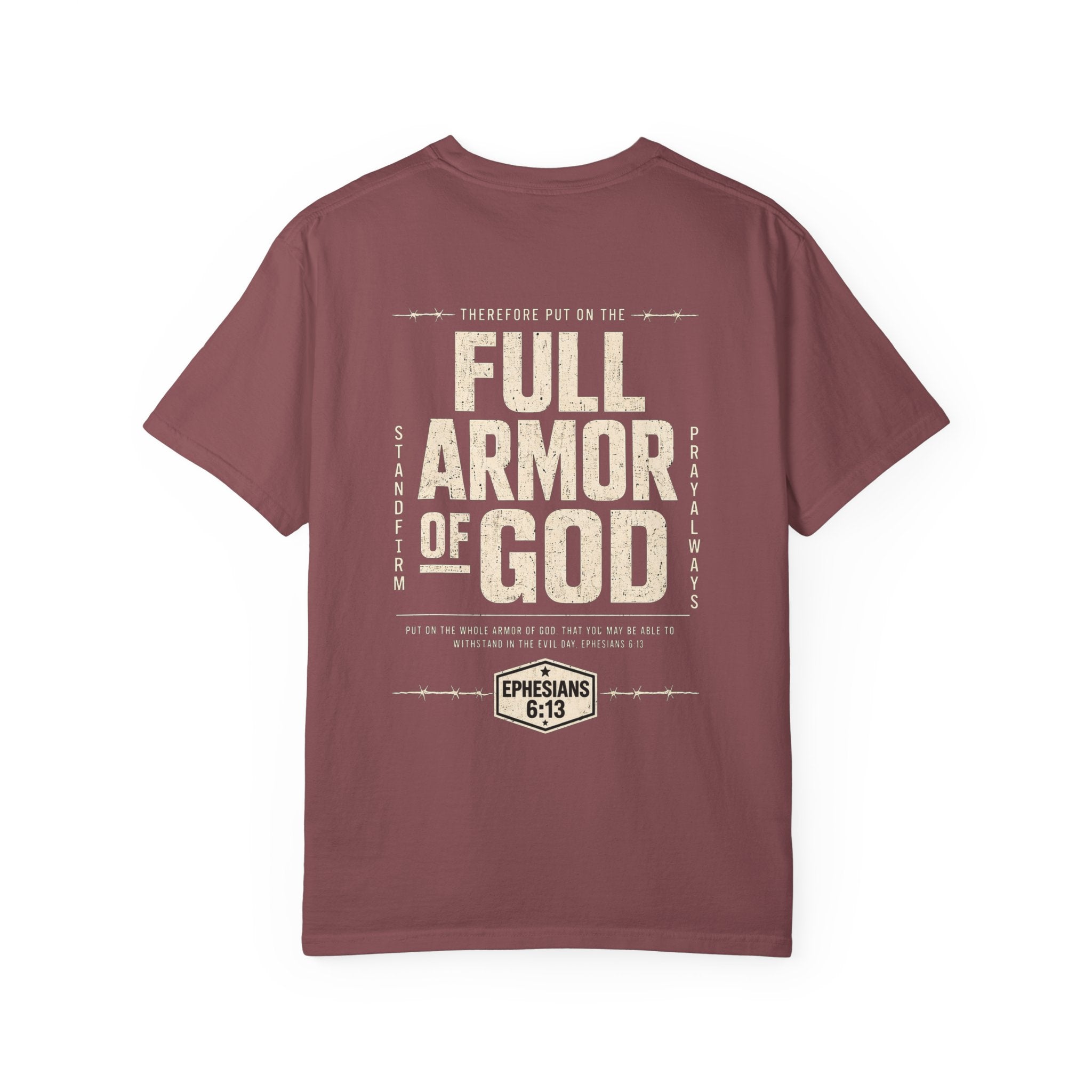 Full Armor of God T-Shirt — Ephesians 6:13 Christian Faith Tee
