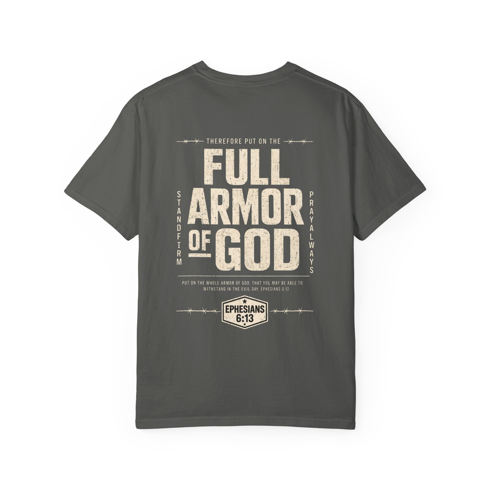 Full Armor of God T-Shirt — Ephesians 6:13 Christian Faith Tee