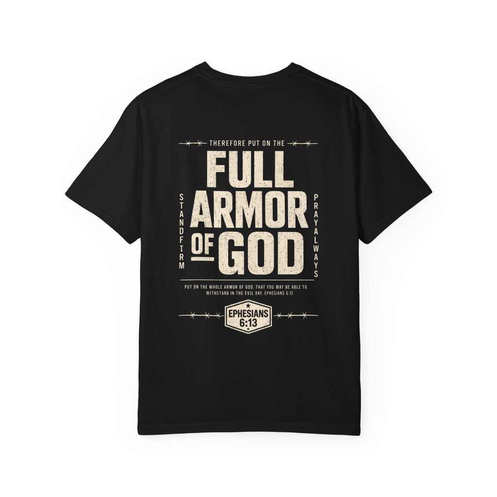 Full Armor of God T-Shirt — Ephesians 6:13 Christian Faith Tee