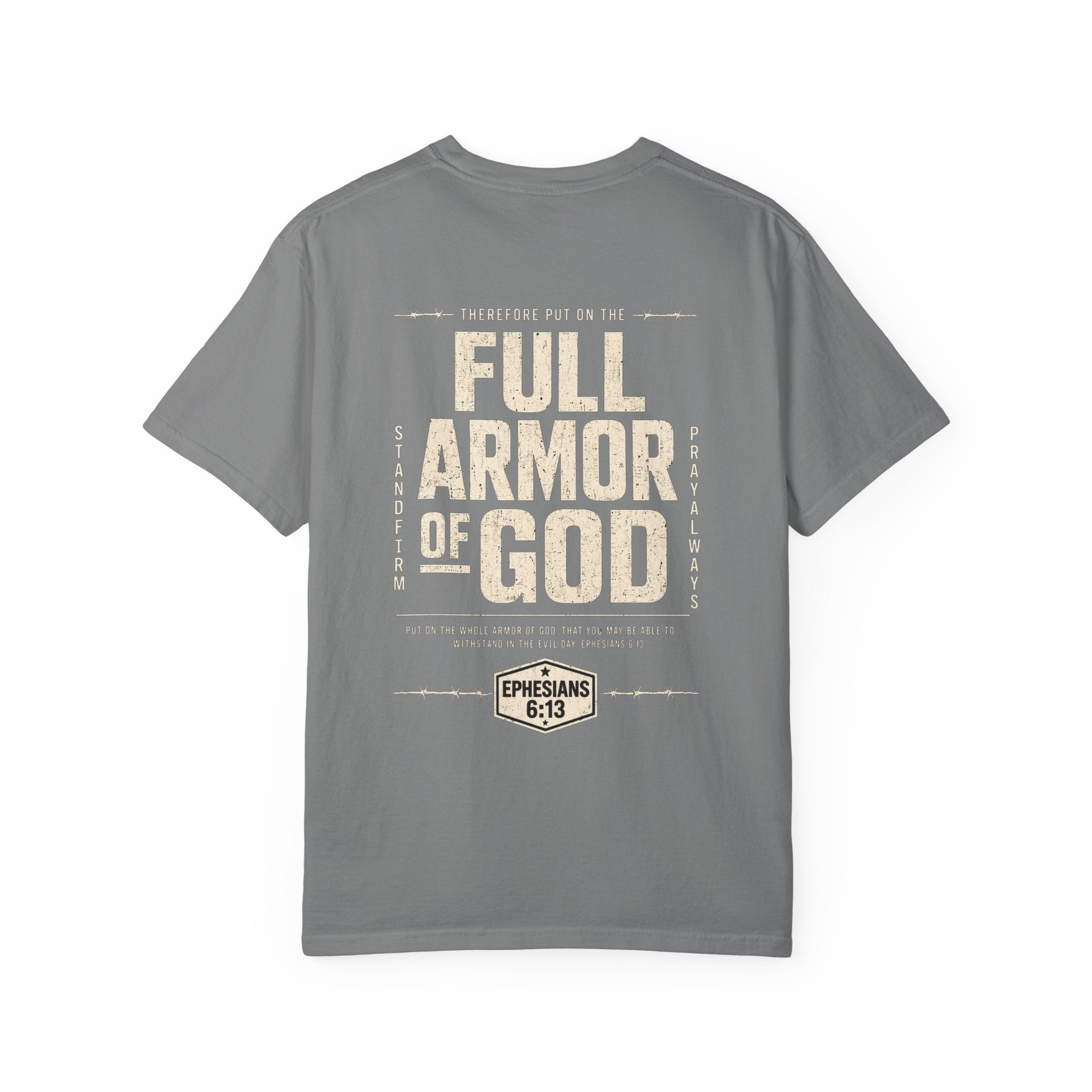 Full Armor of God T-Shirt — Ephesians 6:13 Christian Faith Tee