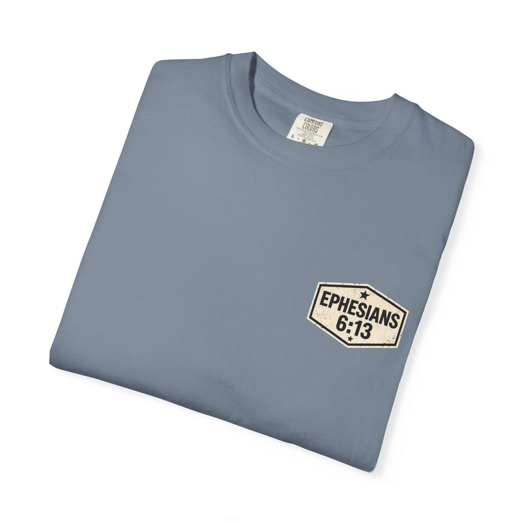 Full Armor of God T-Shirt — Ephesians 6:13 Christian Faith Tee