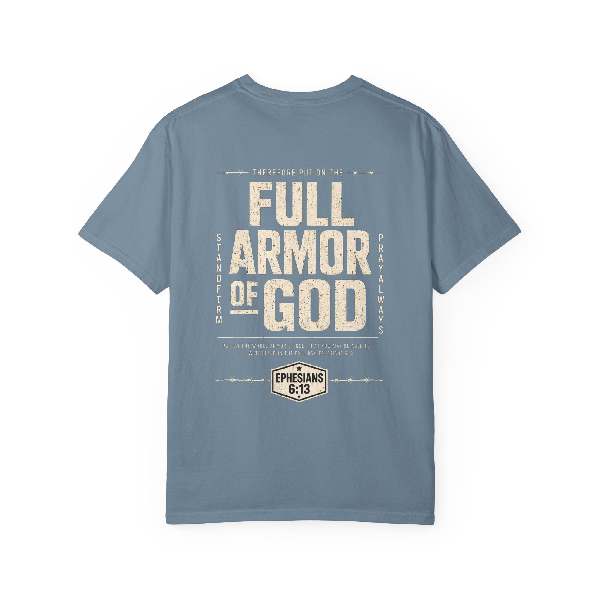 Full Armor of God T-Shirt — Ephesians 6:13 Christian Faith Tee