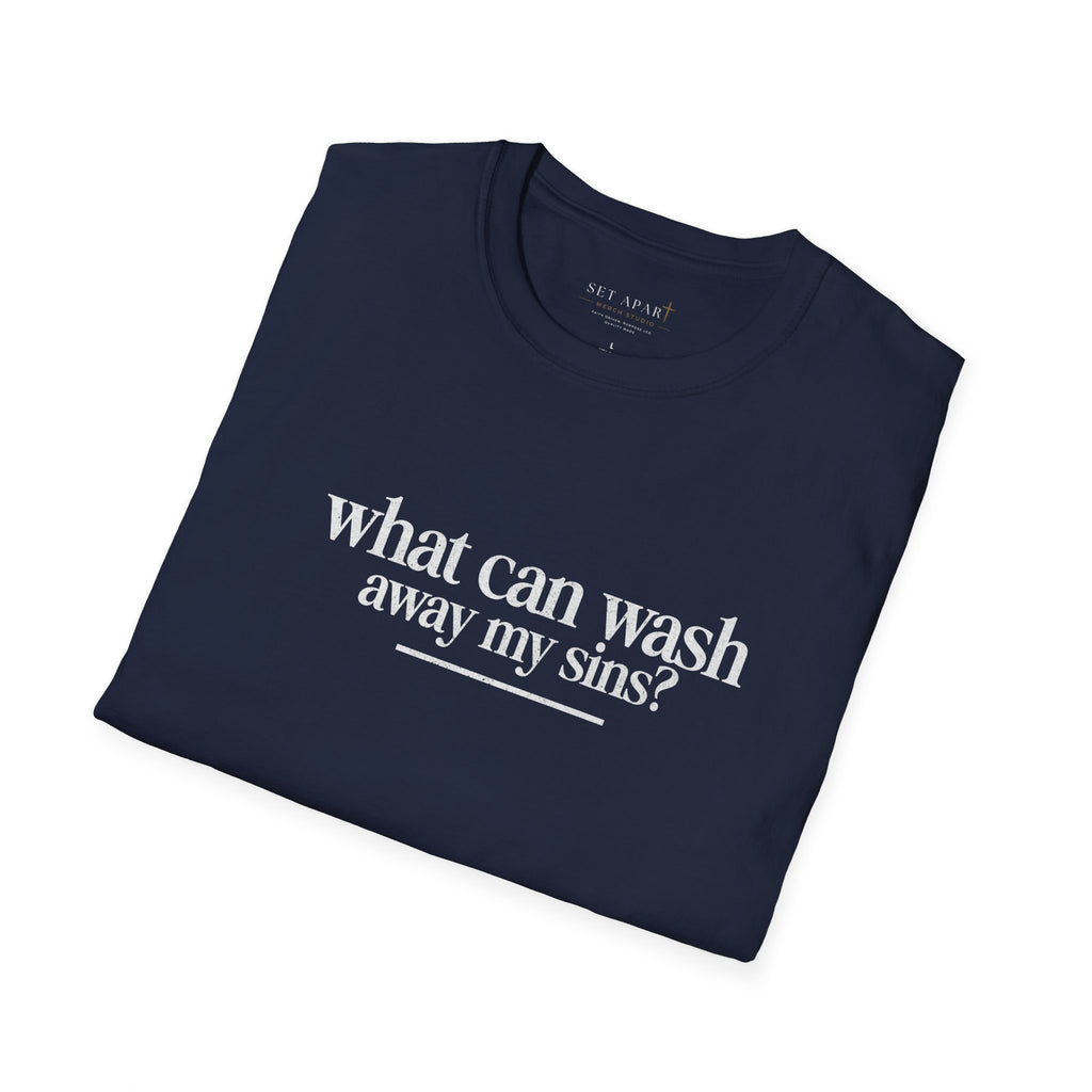 Christian T-Shirt "What Can Wash Away My Sins? — Nothing But the Blood of Jesus"
