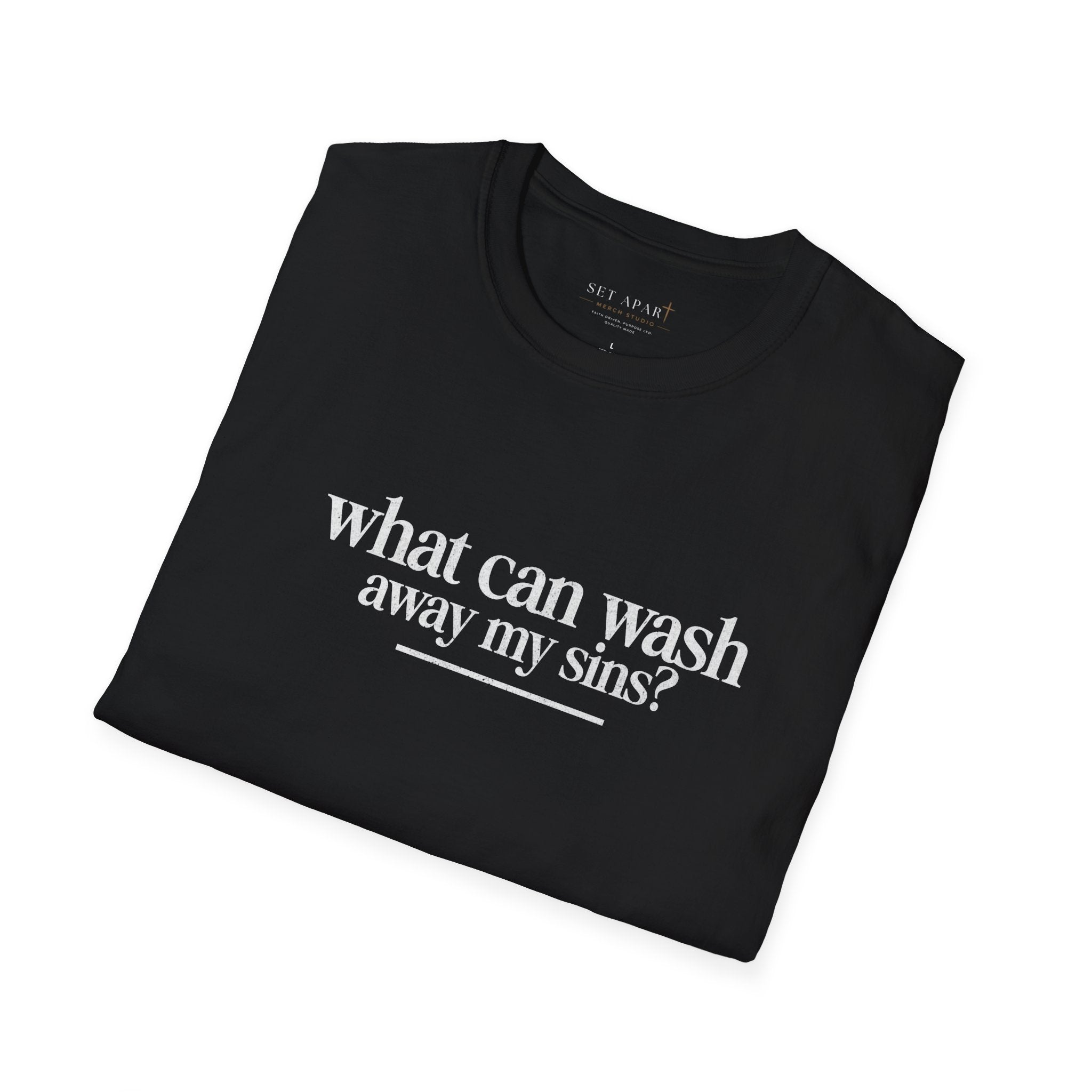 Christian T-Shirt "What Can Wash Away My Sins? — Nothing But the Blood of Jesus"