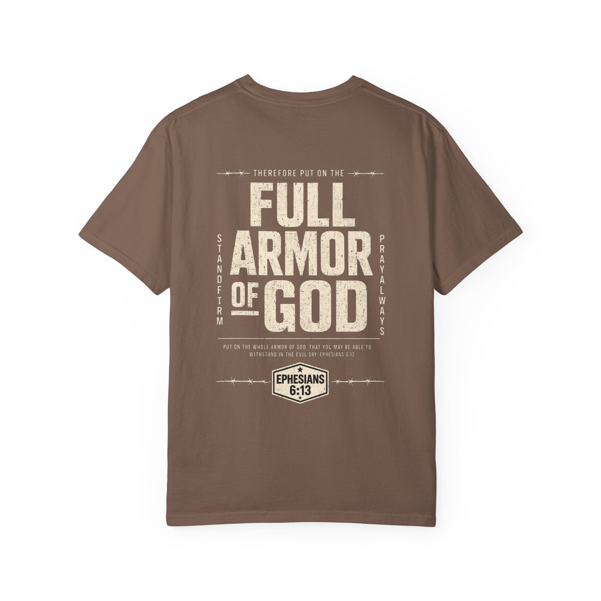 Full Armor of God T-Shirt — Ephesians 6:13 Christian Faith Tee
