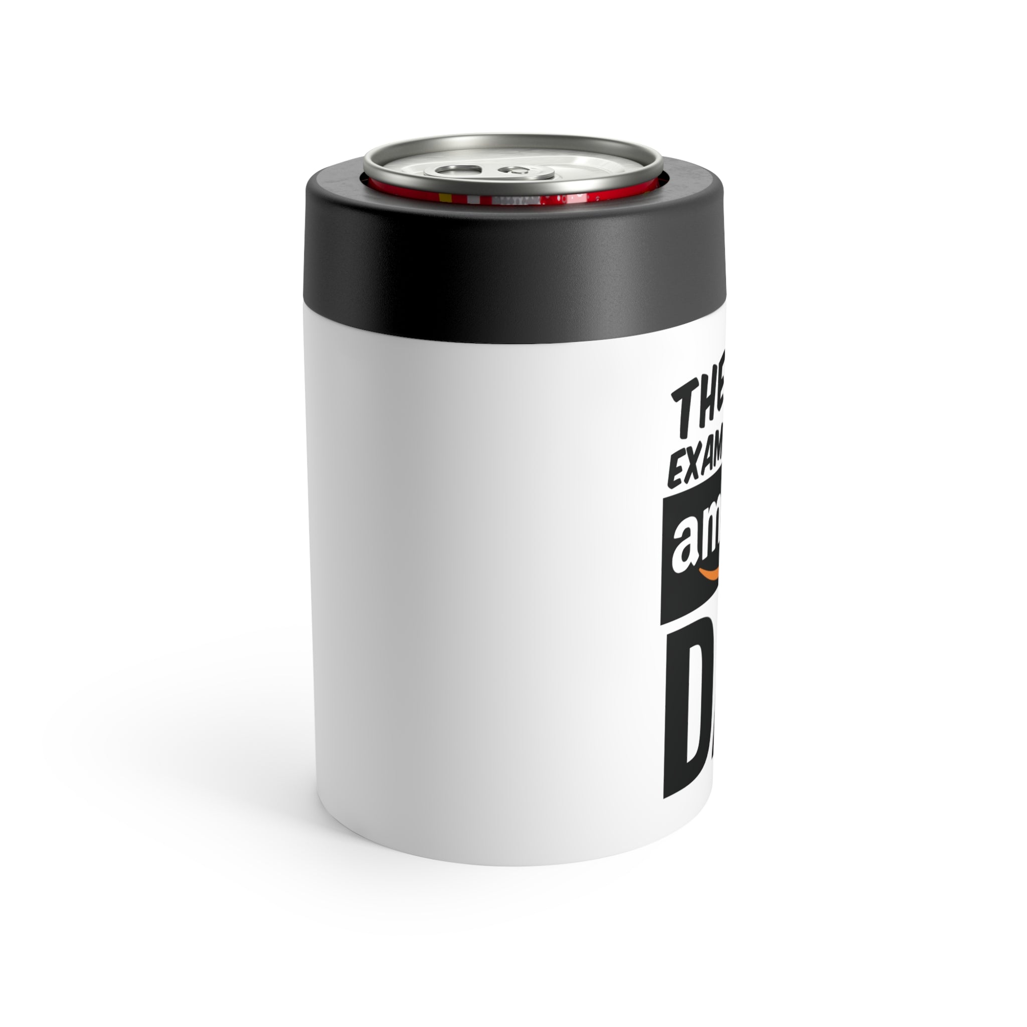 Can Holder - "The Prime Example of an Amazing Dad" Insulated Beverage Can Cooler