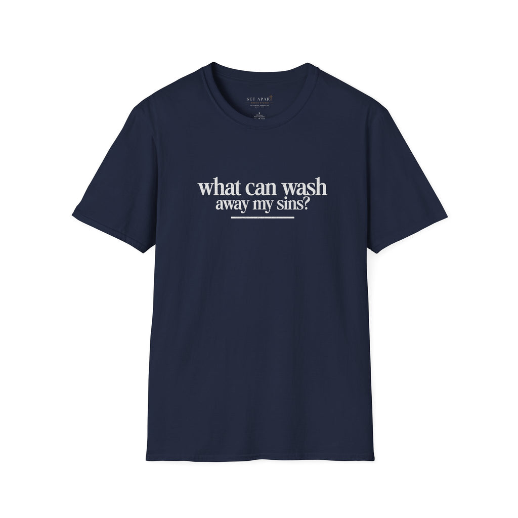 Christian T-Shirt "What Can Wash Away My Sins? — Nothing But the Blood of Jesus"