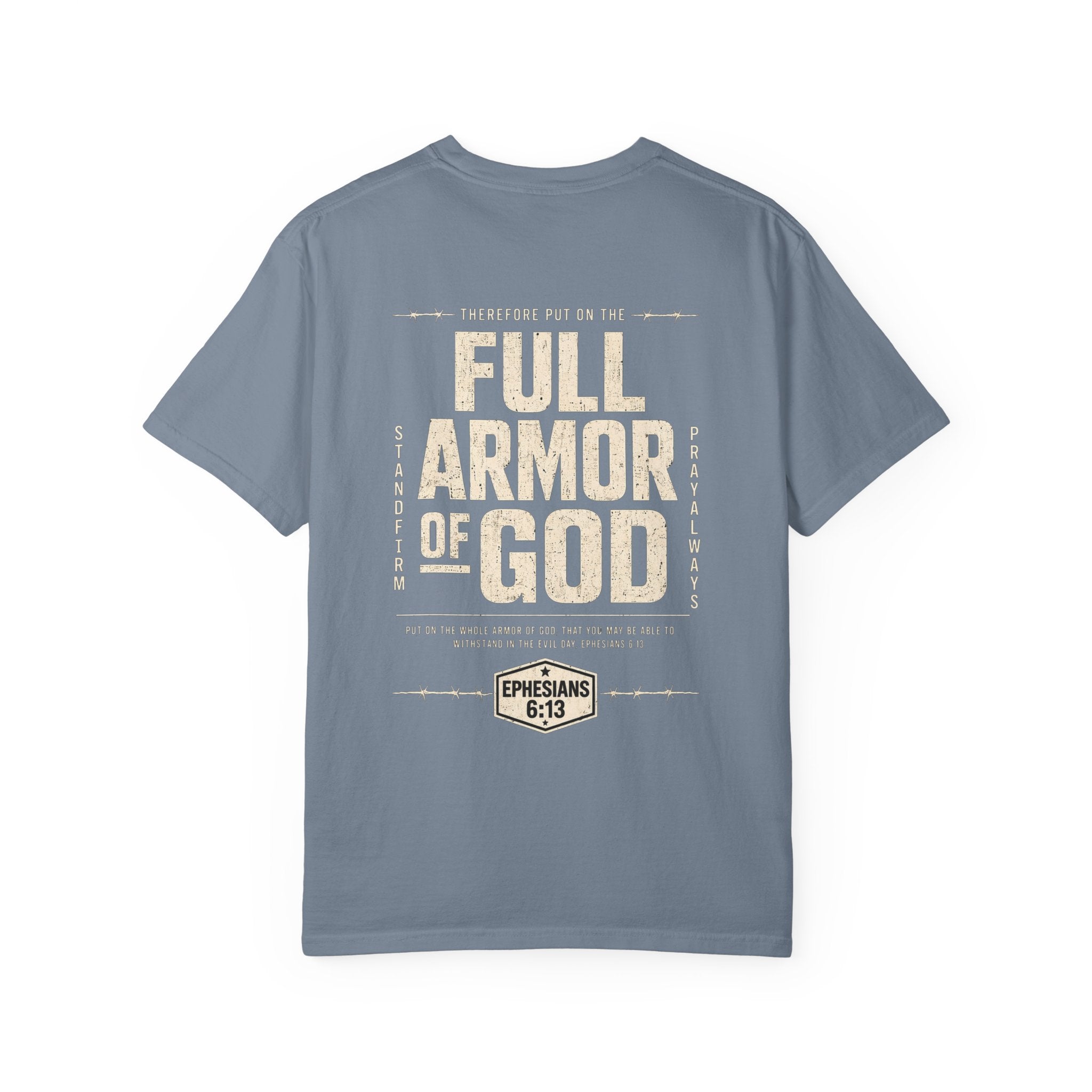 Full Armor of God T-Shirt — Ephesians 6:13 Christian Faith Tee