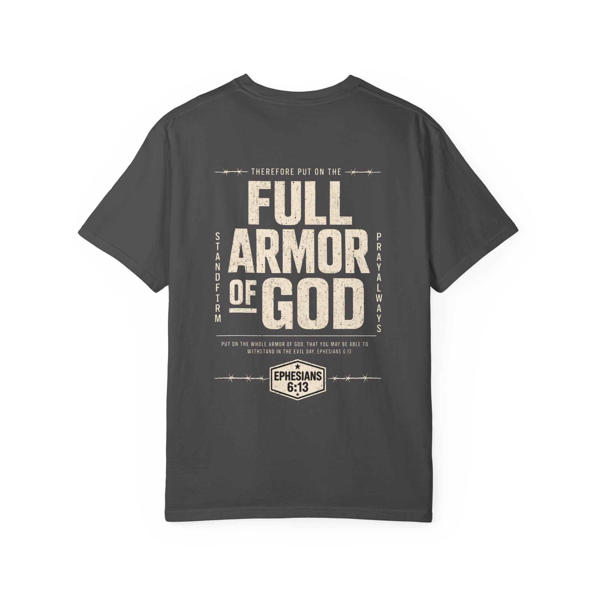 Full Armor of God T-Shirt — Ephesians 6:13 Christian Faith Tee