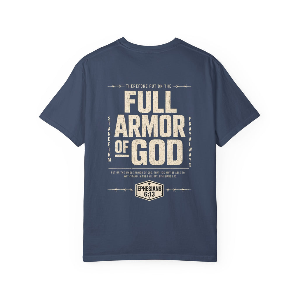 Full Armor of God T-Shirt — Ephesians 6:13 Christian Faith Tee